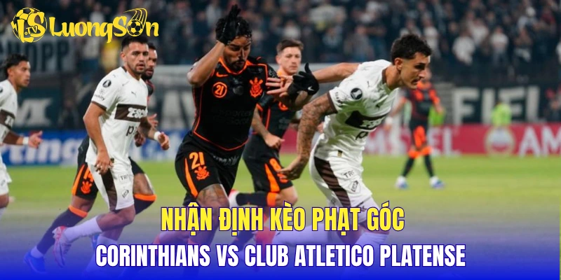 Nhận định kèo phạt góc Corinthians vs Club Atletico Platense