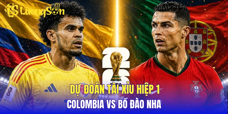 Dự đoán tài xỉu hiệp 1 Colombia vs Bồ Đào Nha