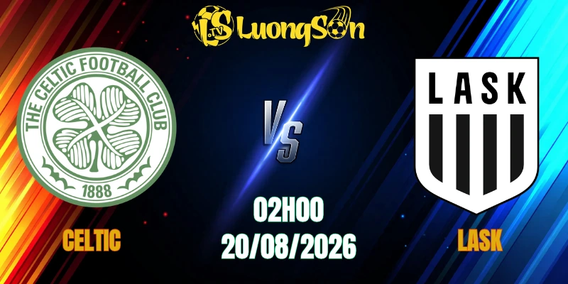 Celtic Vs LASK